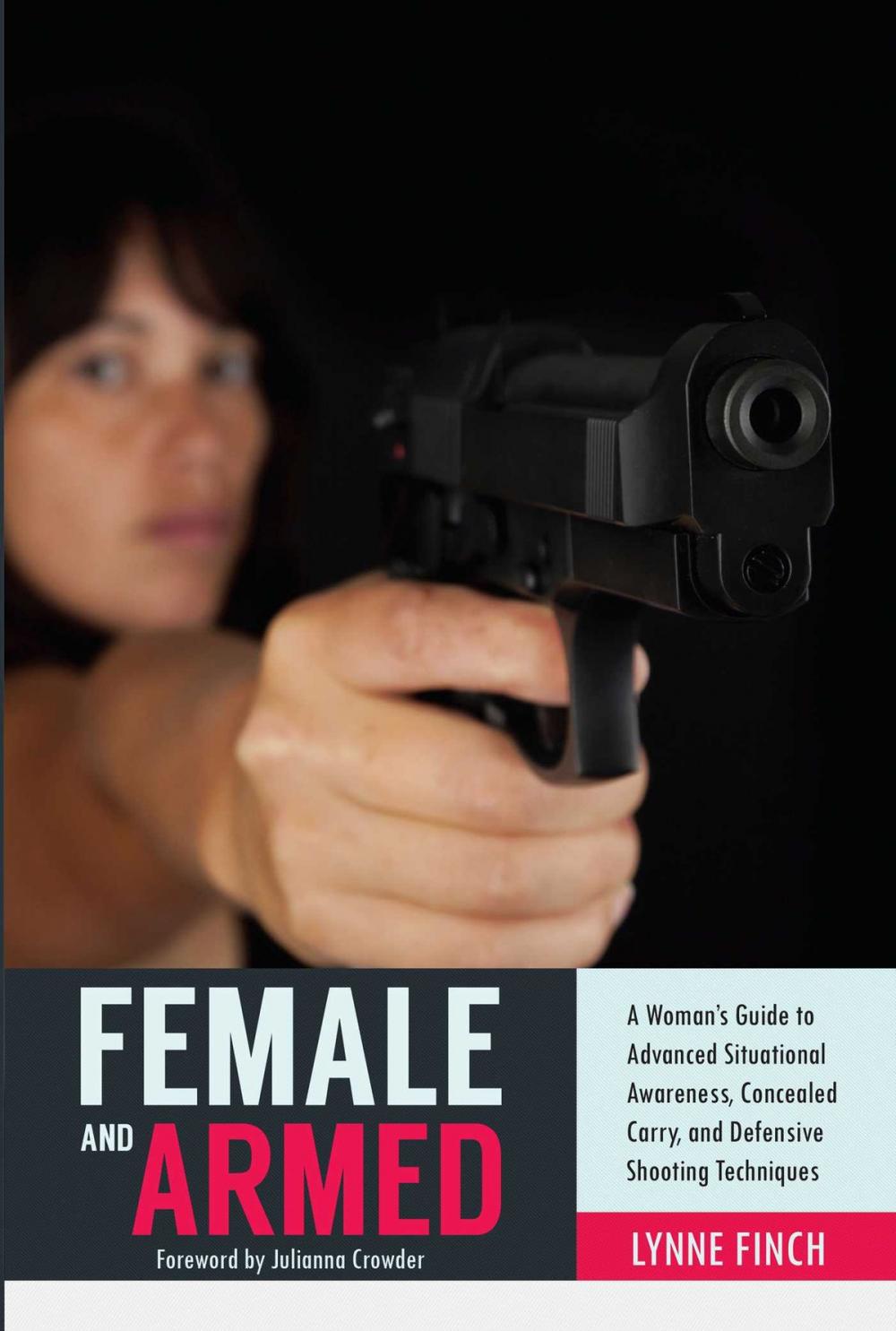Big bigCover of Female and Armed