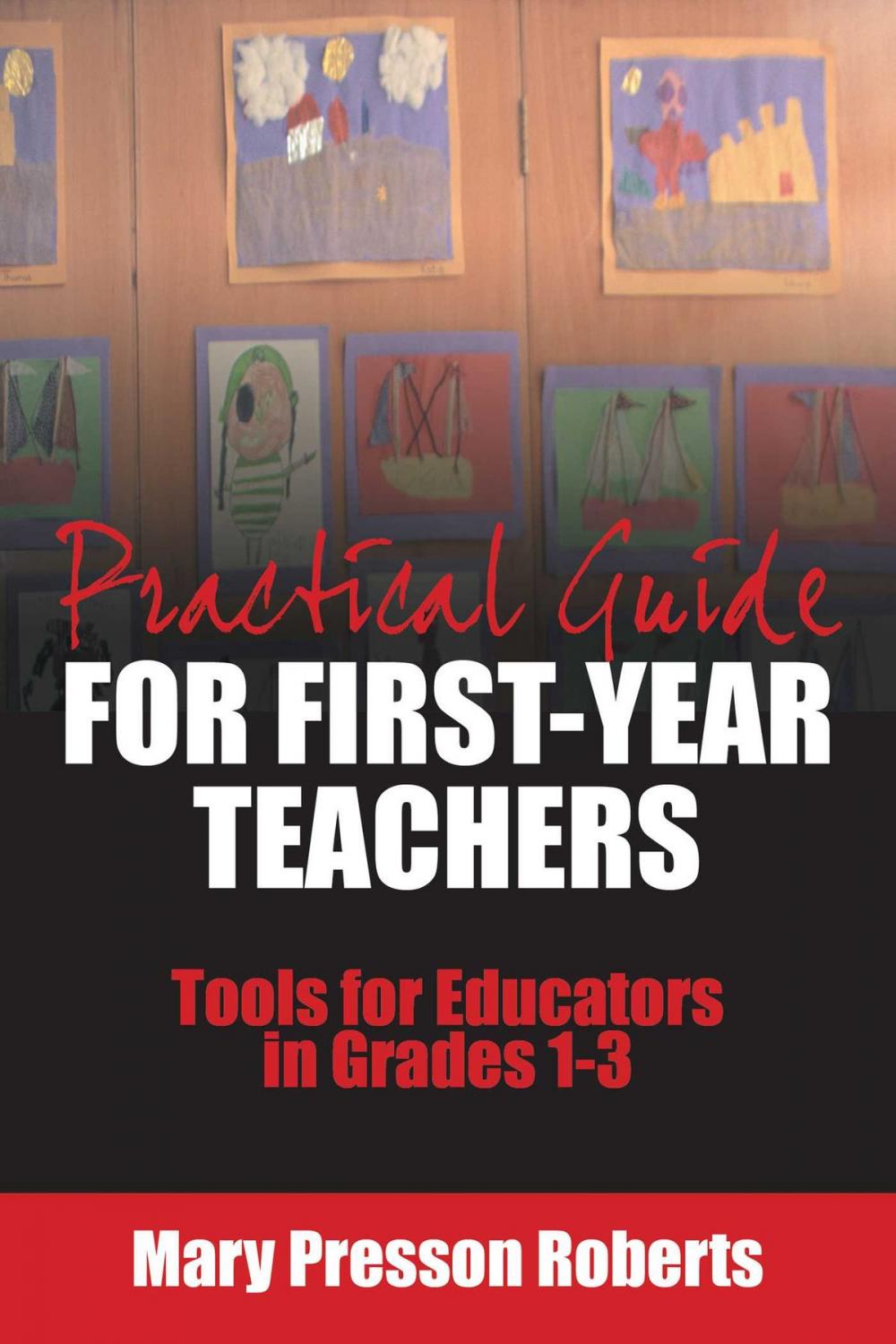 Big bigCover of Practical Guide for First-Year Teachers
