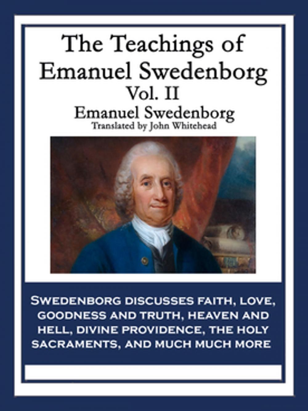 Big bigCover of The Teachings of Emanuel Swedenborg Vol. II