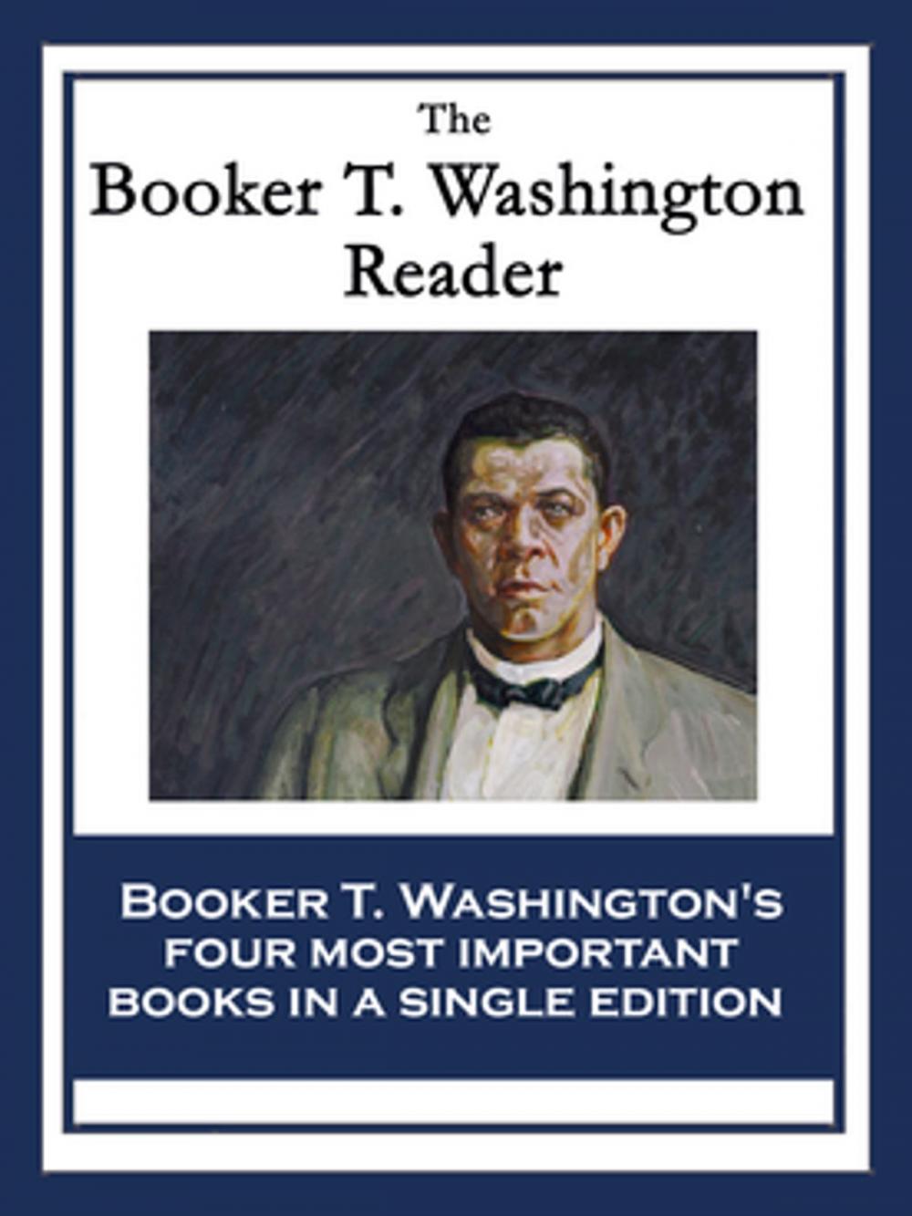 Big bigCover of The Booker T. Washington Reader