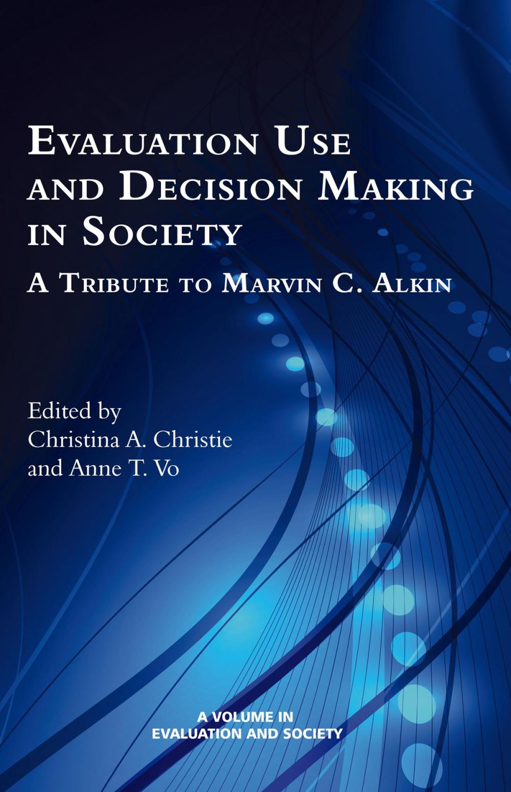 Big bigCover of Evaluation Use and DecisionMaking in Society