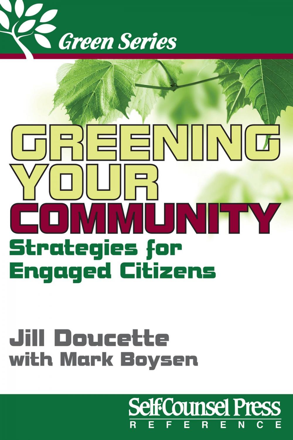 Big bigCover of Greening Your Community