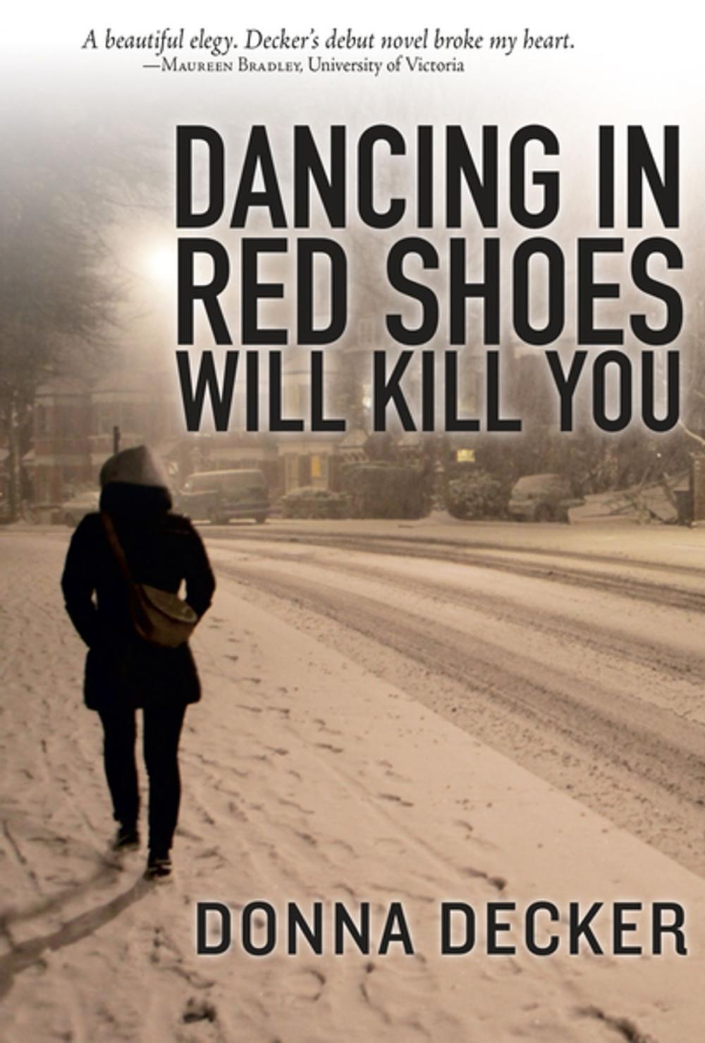 Big bigCover of Dancing in Red Shoes Will Kill You