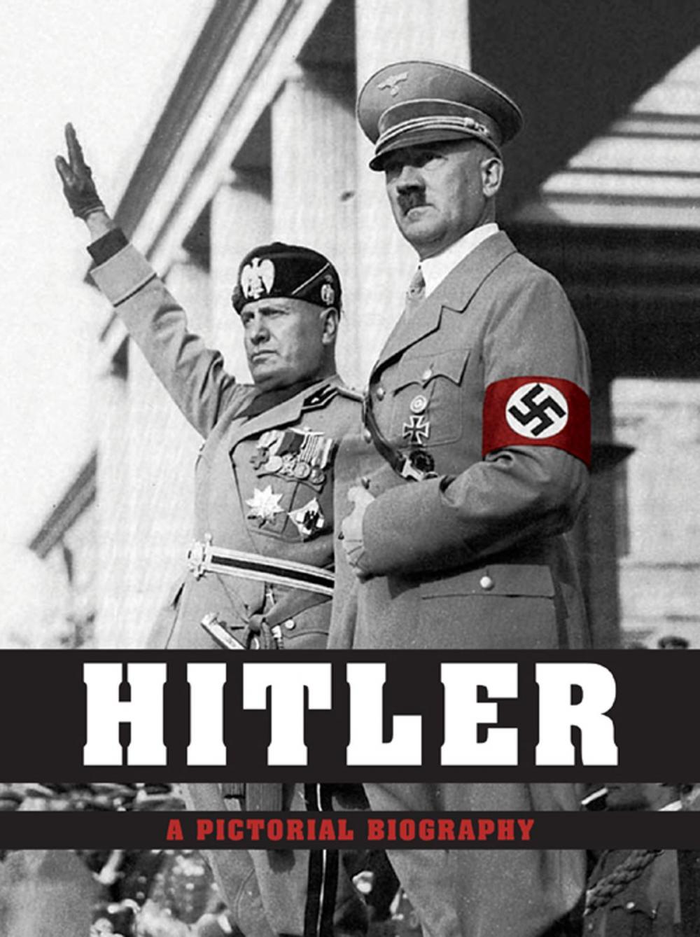 Big bigCover of Hitler - A Pictorial Biography