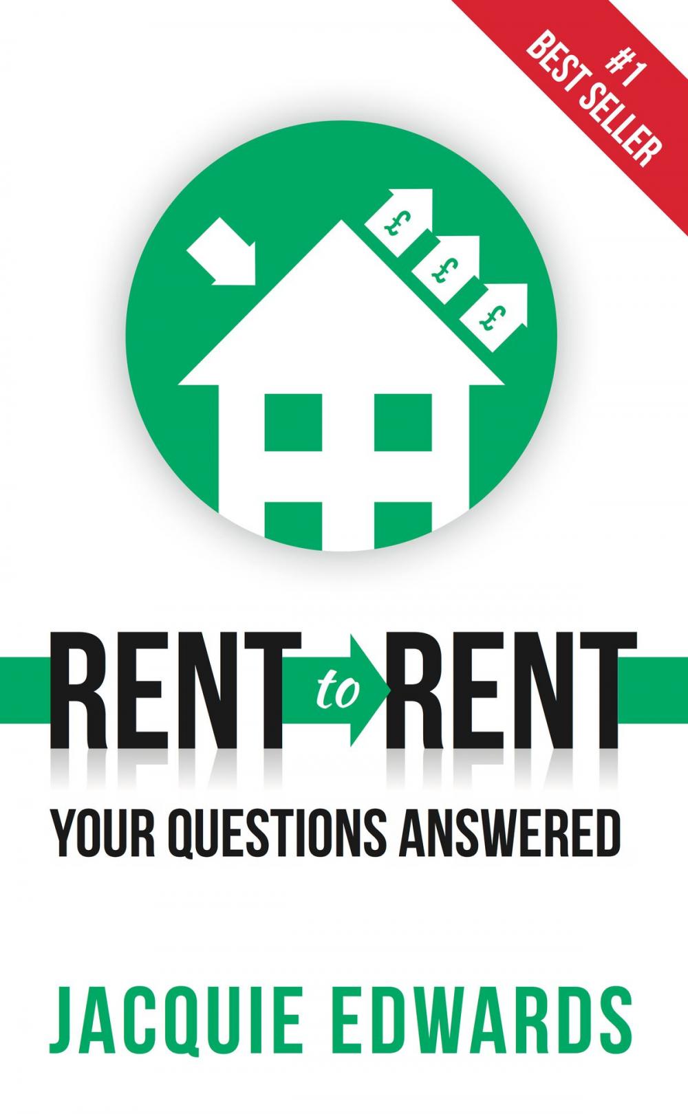 Big bigCover of Rent to Rent: Your Questions Answered