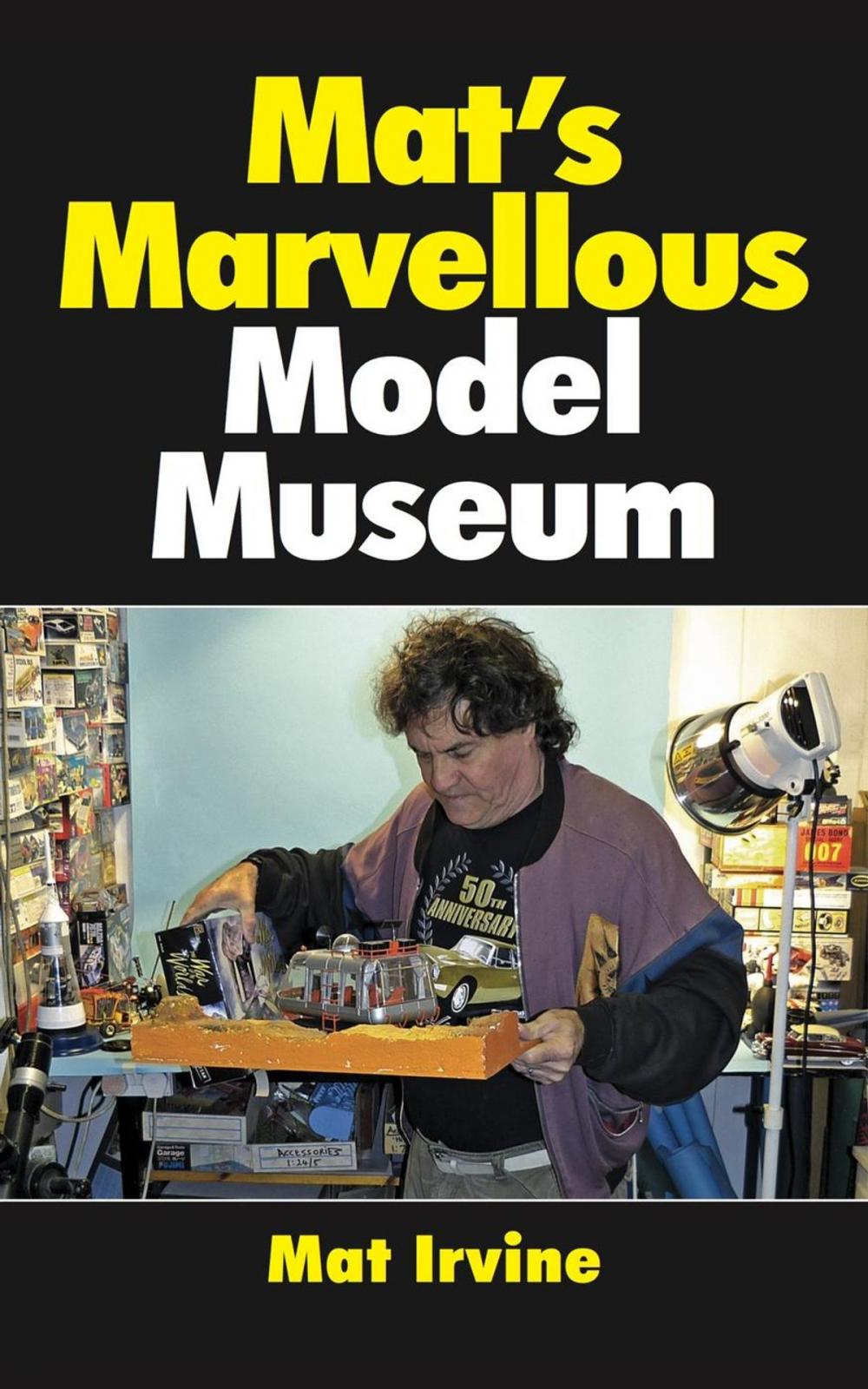 Big bigCover of Mat's Marvellous Model Museum