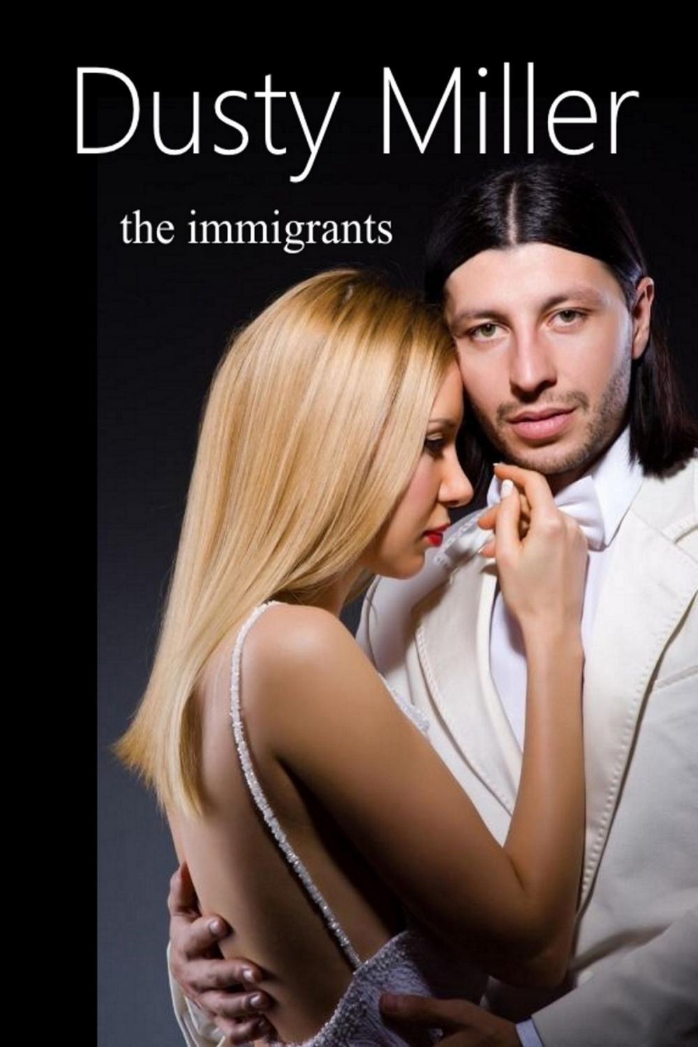 Big bigCover of The Immigrants