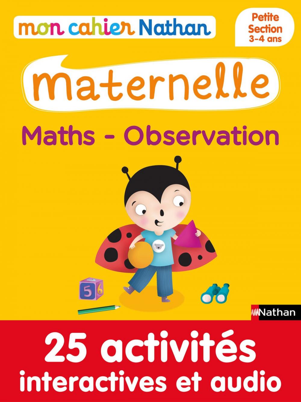 Big bigCover of Mon cahier maternelle 3/4 ans Maths - Observation