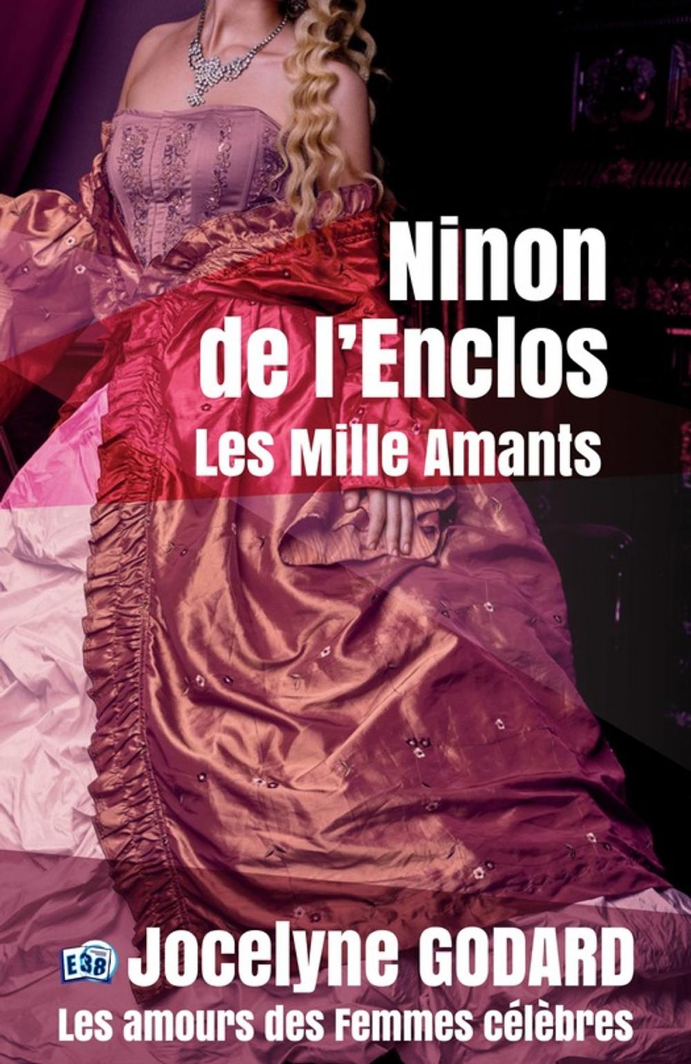 Big bigCover of Ninon de Lenclos, les mille amants