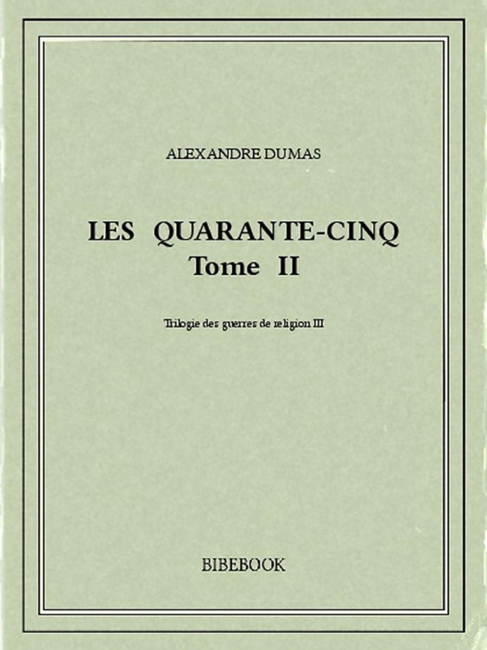 Big bigCover of Les Quarante-Cinq II