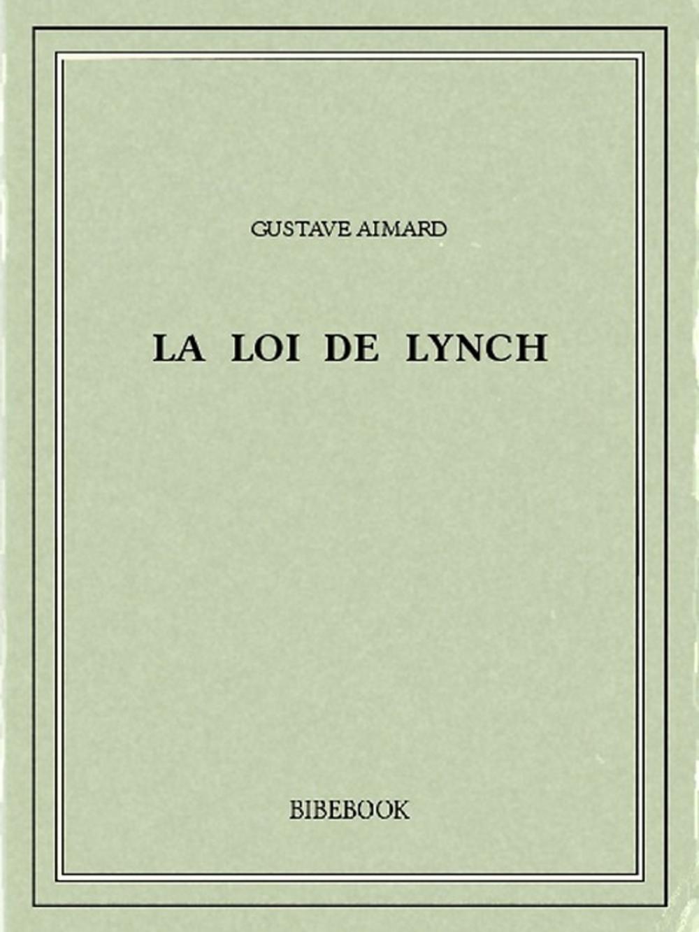 Big bigCover of La loi de Lynch