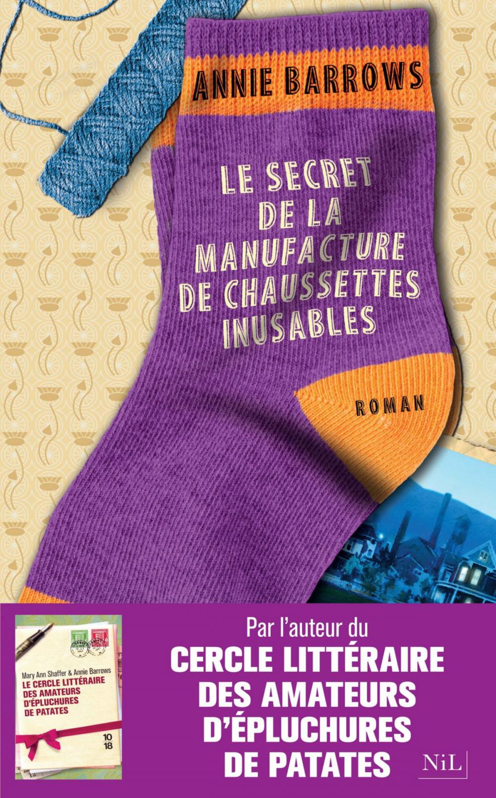Big bigCover of Le Secret de la manufacture de chaussettes inusables