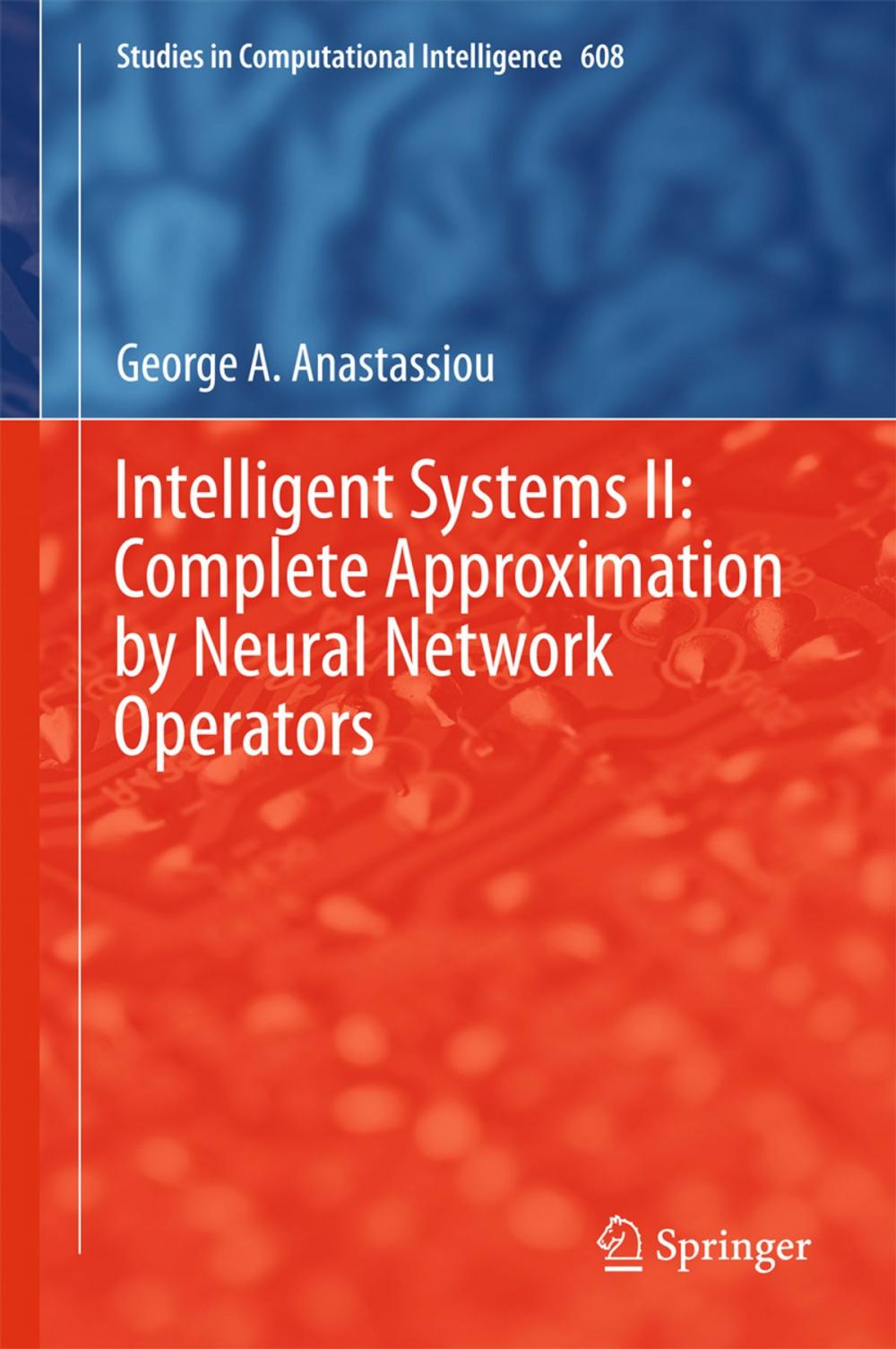 Big bigCover of Intelligent Systems II: Complete Approximation by Neural Network Operators