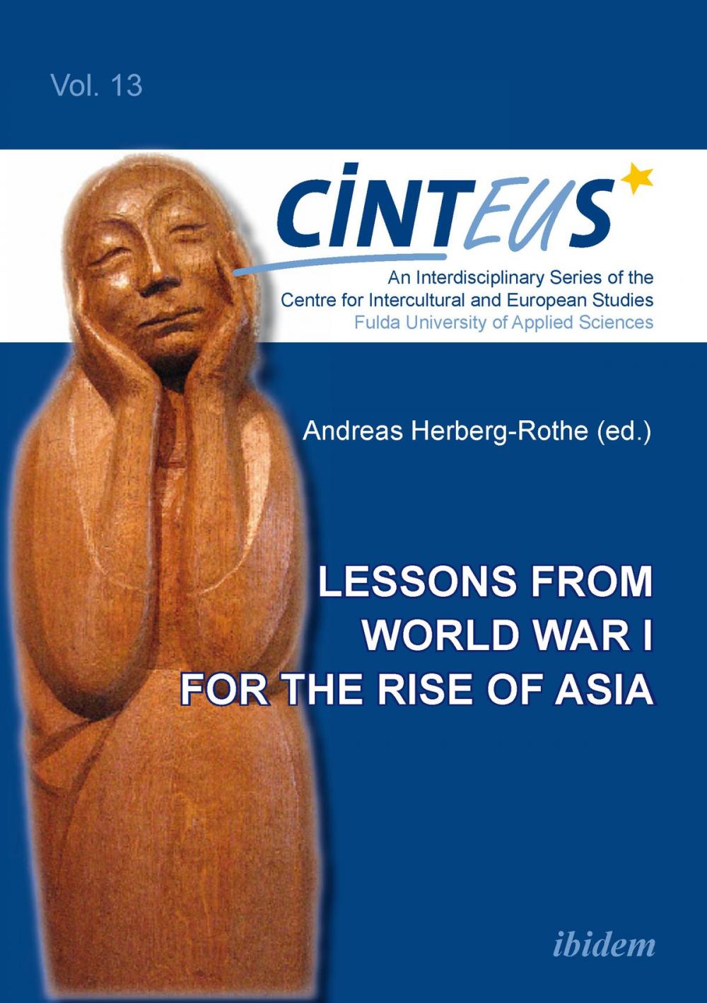 Big bigCover of Lessons from World War I for the Rise of Asia