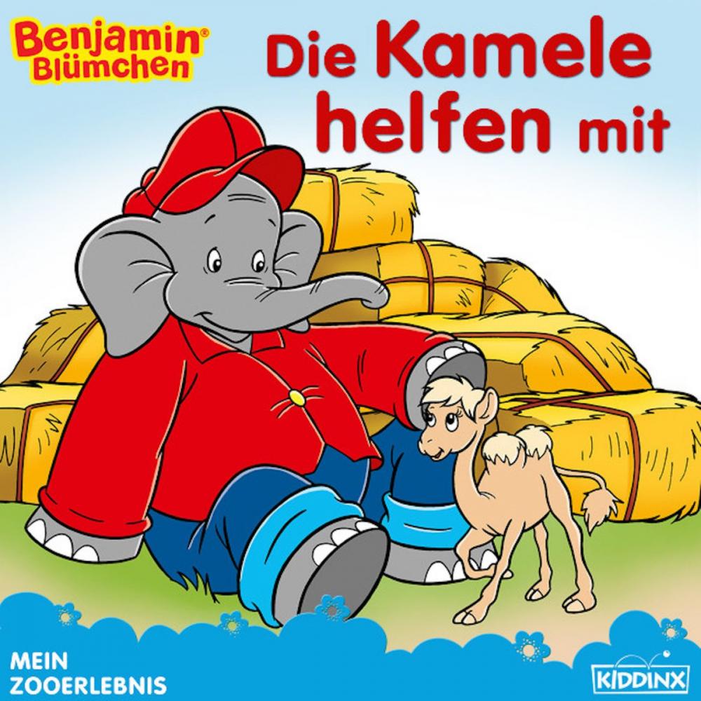 Big bigCover of Benjamin Blümchen - Die Kamele helfen mit