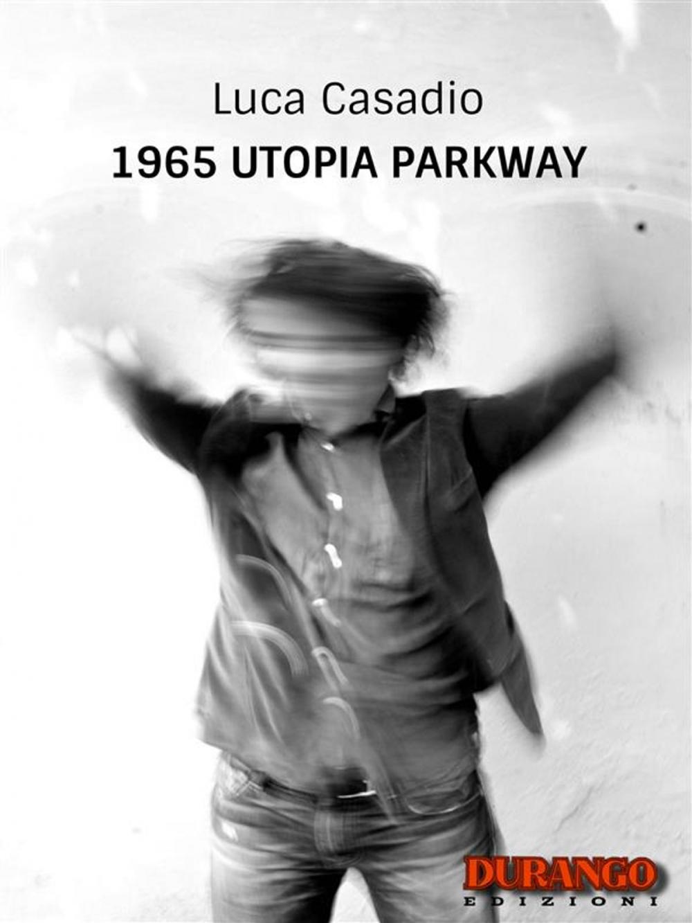 Big bigCover of 1965 Utopia Parkway