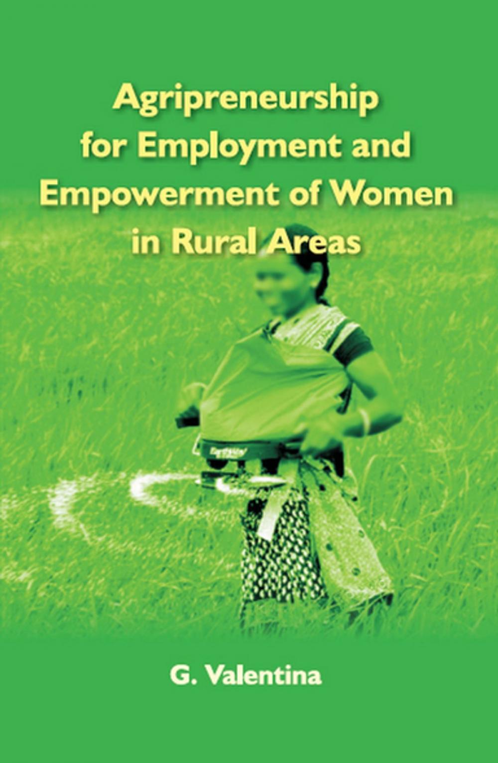 Big bigCover of Agripreneurship for Employment and Empowerment of Women in Rural Areas