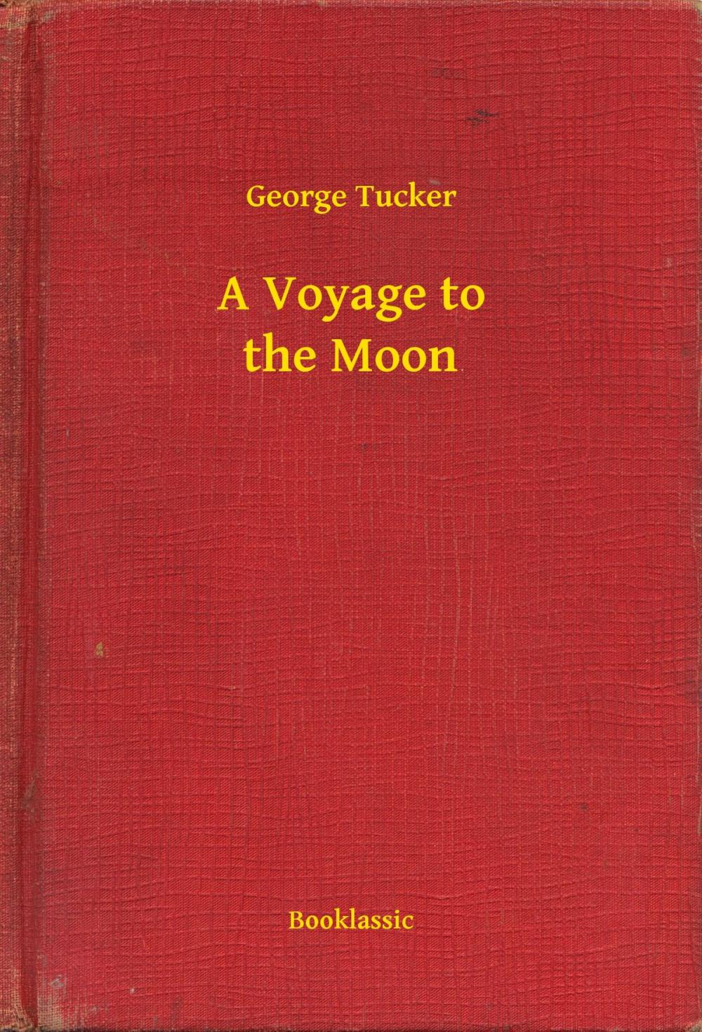Big bigCover of A Voyage to the Moon