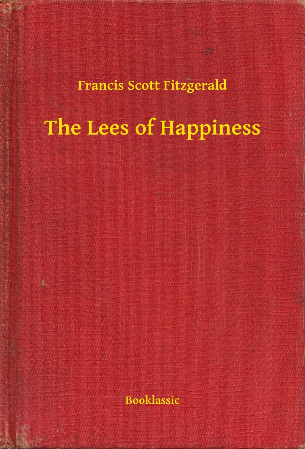 Big bigCover of The Lees of Happiness