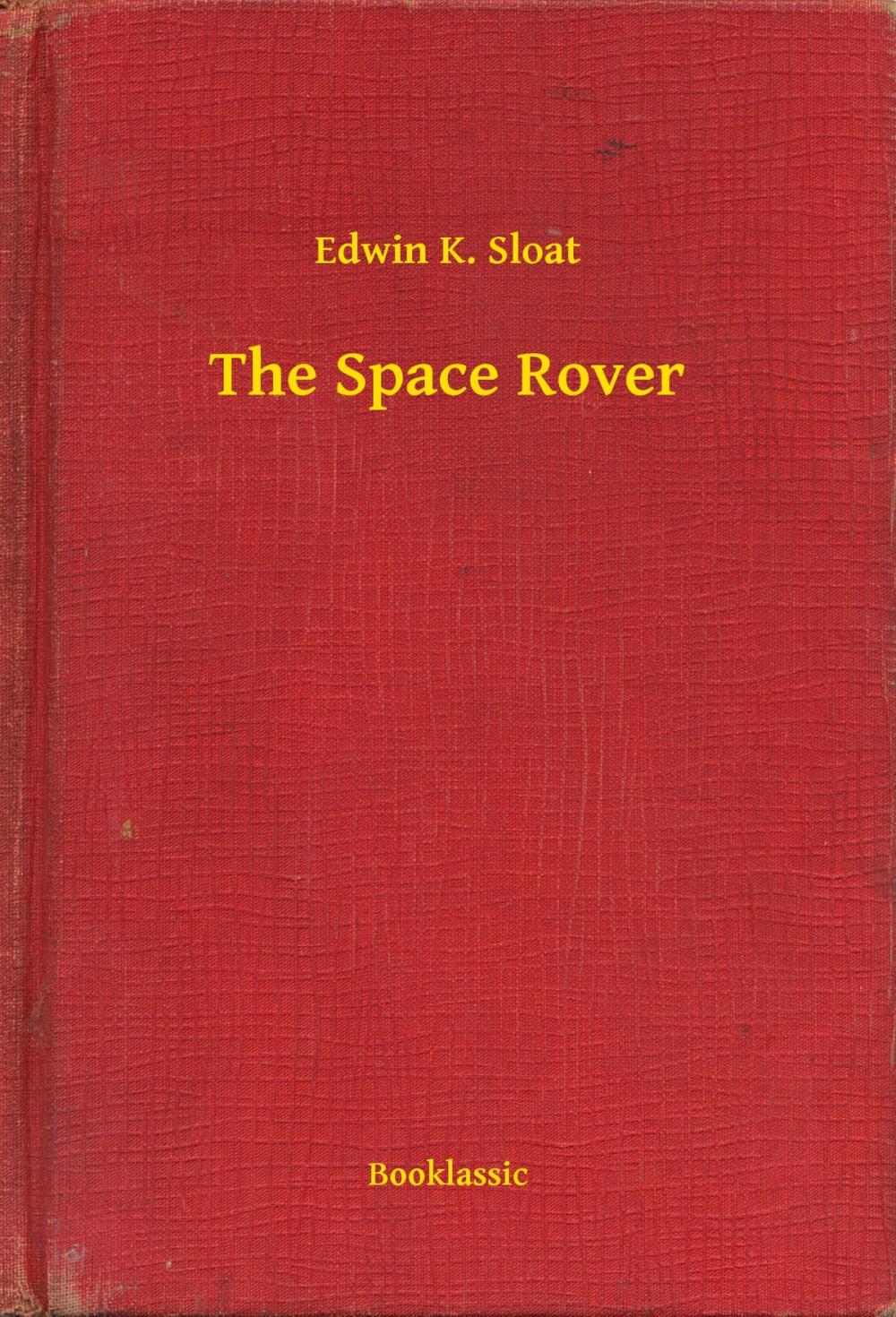 Big bigCover of The Space Rover