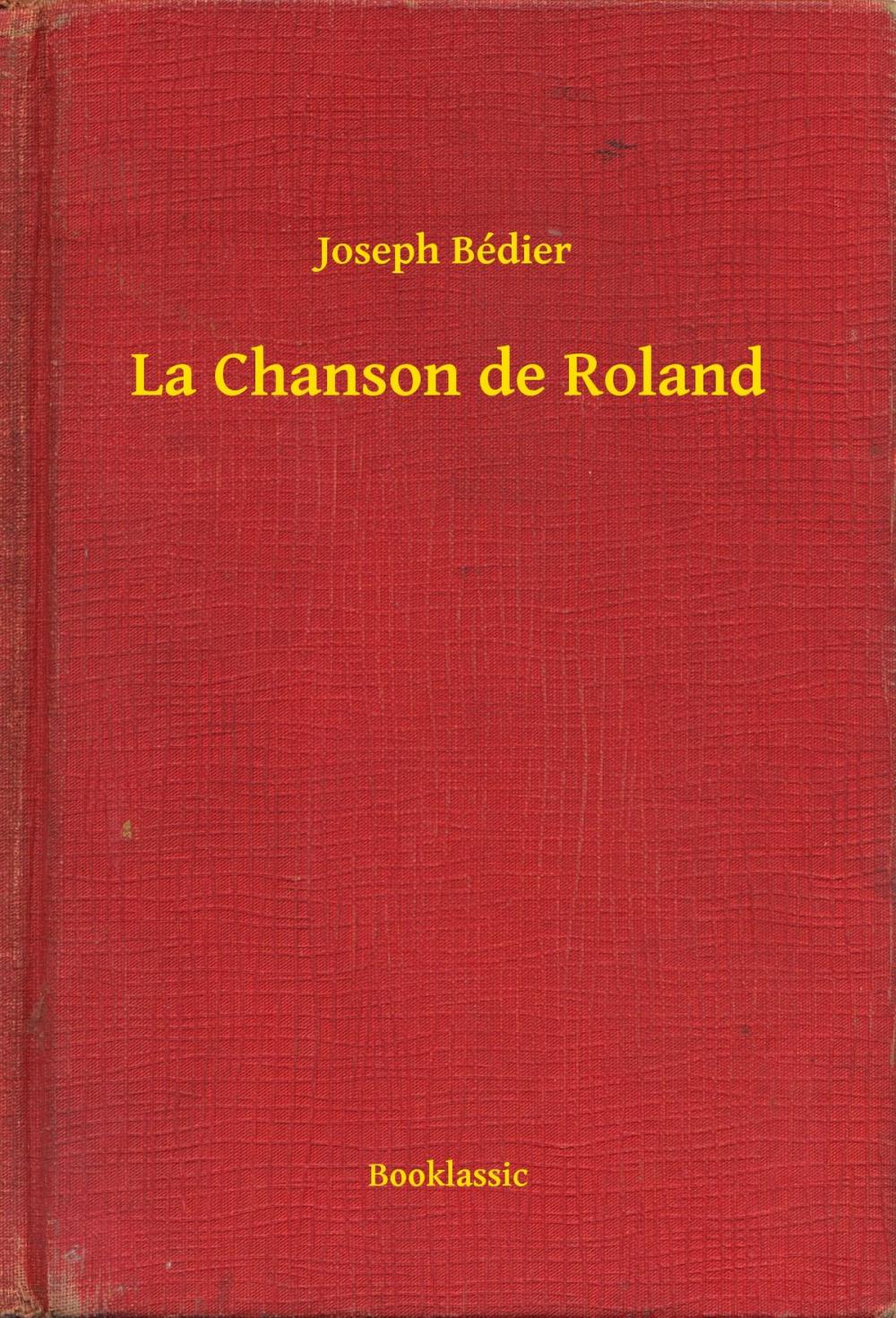 Big bigCover of La Chanson de Roland