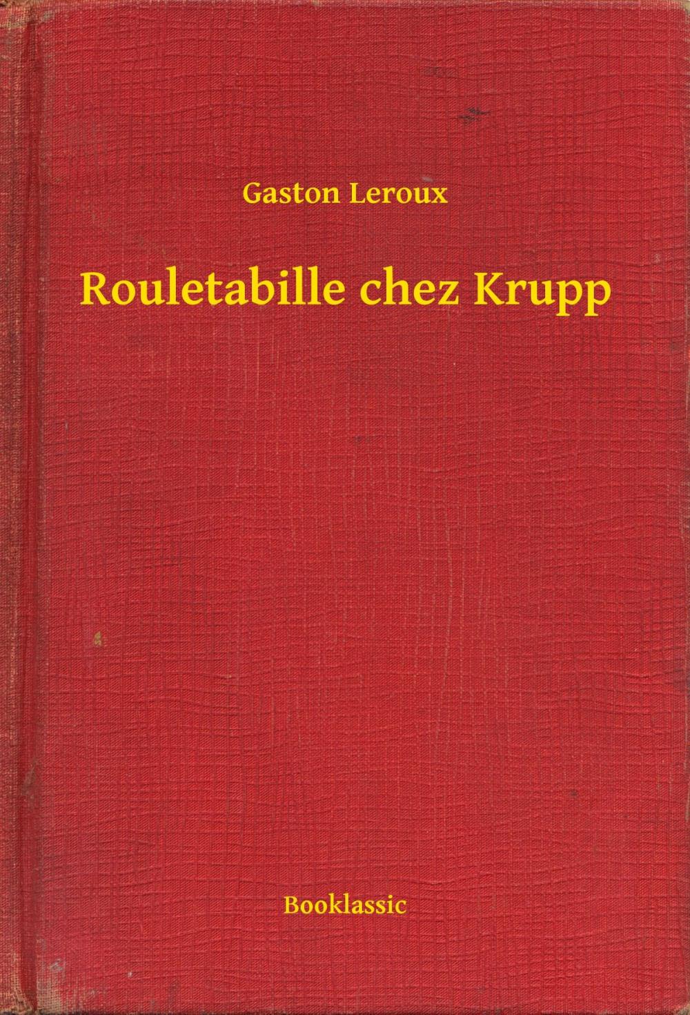 Big bigCover of Rouletabille chez Krupp