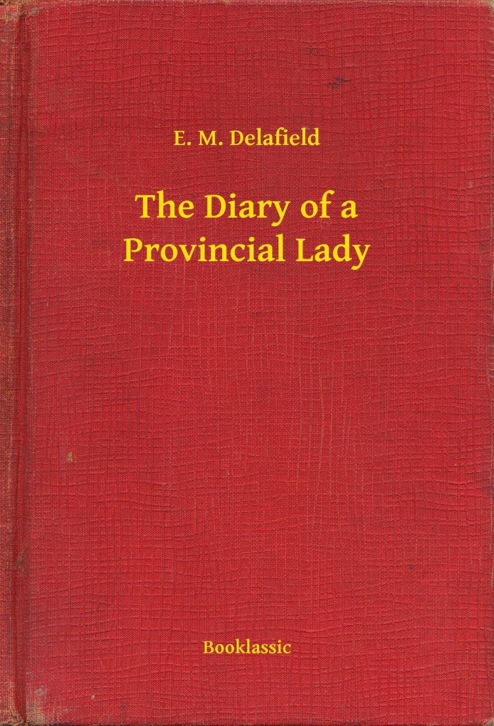 Big bigCover of The Diary of a Provincial Lady