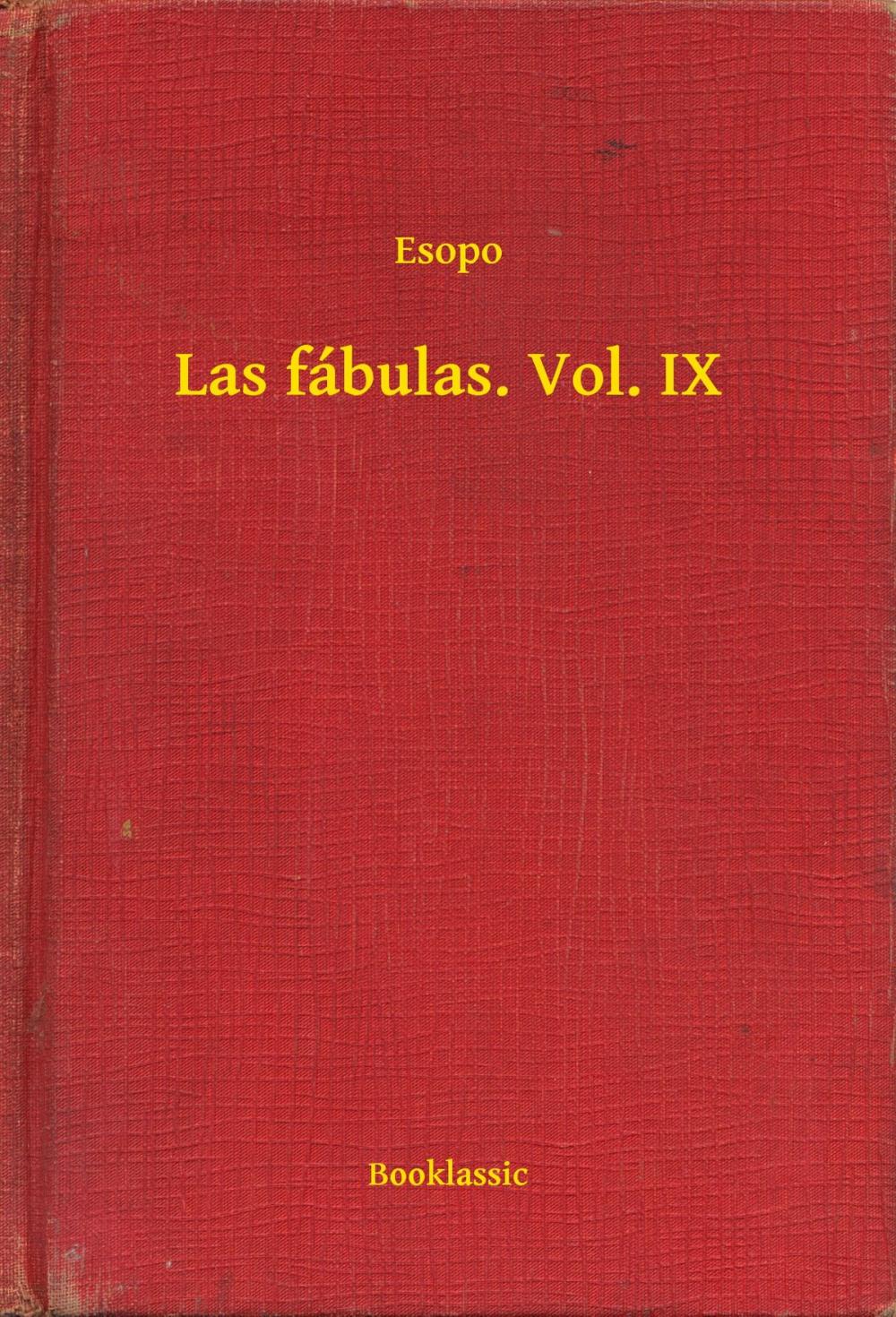 Big bigCover of Las fábulas. Vol. IX
