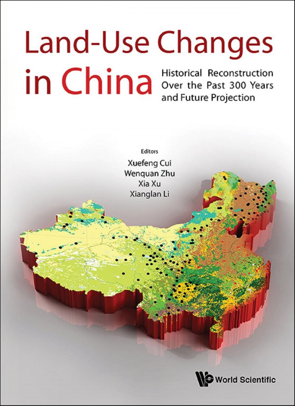 Big bigCover of Land-Use Changes in China