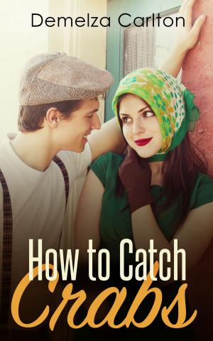 Cover of the book How To Catch Crabs by Virginia Henley