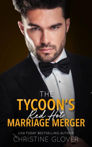 Cover of the book The Tycoon's Red Hot Marriage Merger by Sharon Hamilton