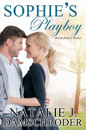 Cover of the book Sophie's Playboy by Natalie J. Damschroder, Allison B. Hanson, Misty Simon, Vicky Burkholder, Victoria Smith