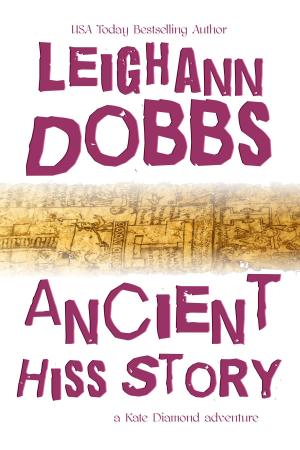 Cover of the book Ancient Hiss Story by Leighann Dobbs