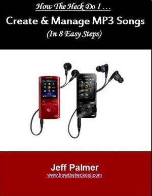 Book cover of How To Create and Manage Mp3 Songs