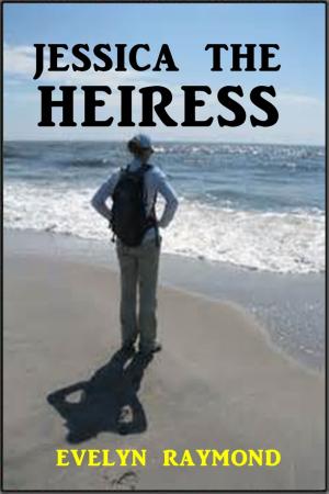 Cover of the book Jessica the Heiress by Dave Stone