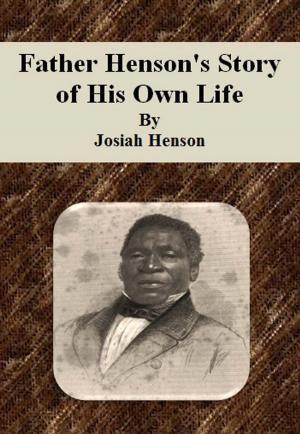 Book cover of Father Henson's Story of His Own Life