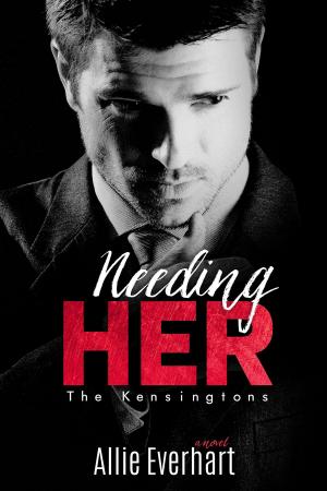 Cover of the book Needing Her by Laurie Roma