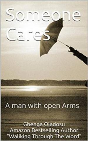 Cover of the book Some Cares by Gbenga Ezekiel Oladosu