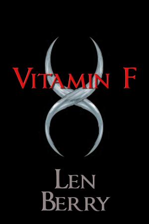 Cover of the book Vitamin F by Len Engst