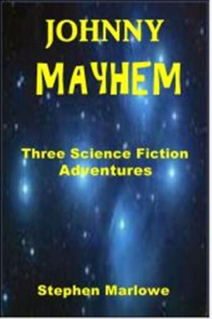 Cover of the book Johnny Mayhem by Michael Arnold