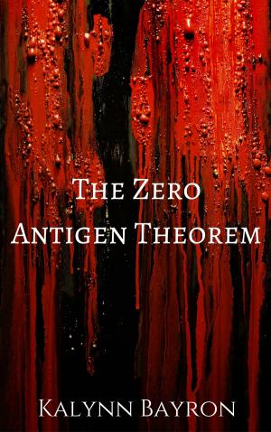 Cover of the book The Zero Antigen Theorem by J. Rickley Dumm