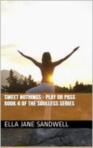 Cover of the book Sweet Nothings - Play or Pass by Dianne Reed Burns