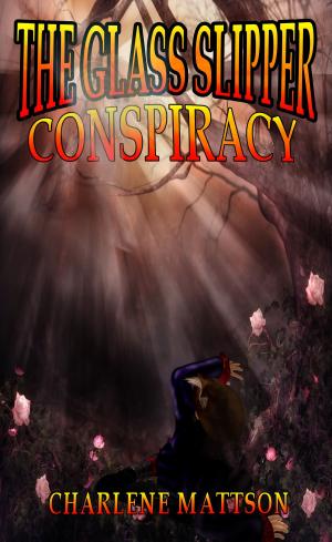 bigCover of the book The Glass Slipper Conspiracy by 