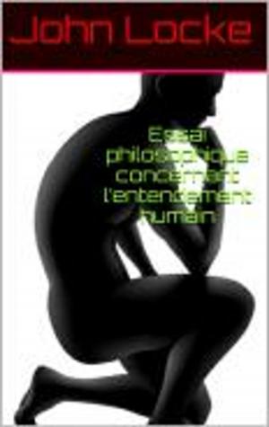 Cover of the book Essai philosophique concernant l’entendement humain by Morgan Zachary Matthews