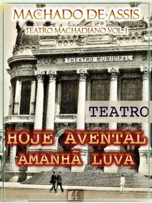 bigCover of the book Hoje Avental, Amanhã Luva by 