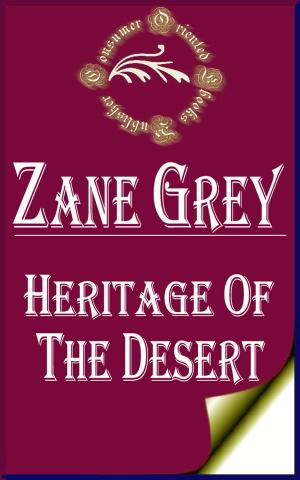 Cover of the book Heritage of the Desert: A Novel by Anonymous