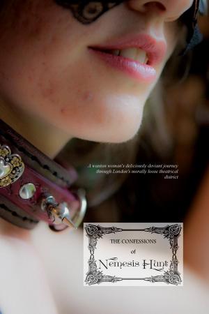 Cover of the book The Confessions of Nemesis Hunt by Rebekka Wilkinson