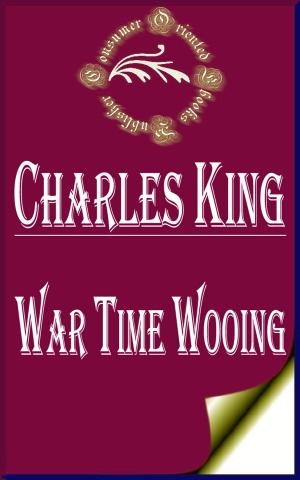 Cover of the book War Time Wooing by William Makepeace Thackeray