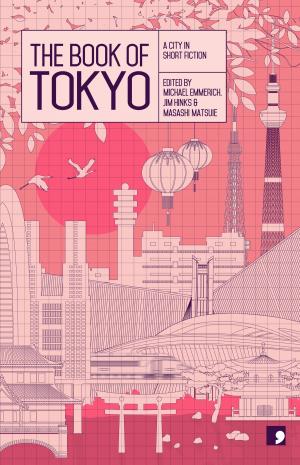 Cover of the book The Book of Tokyo by Gyrdir Eliasson