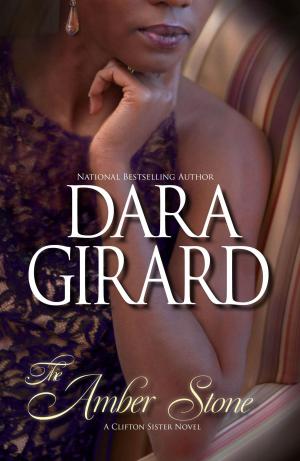 Cover of the book The Amber Stone by Dara Girard